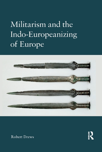 Бумажная книга «Militarism and the Indo-Europeanizing of Europe», автор Роберт Дрюс - фото №1