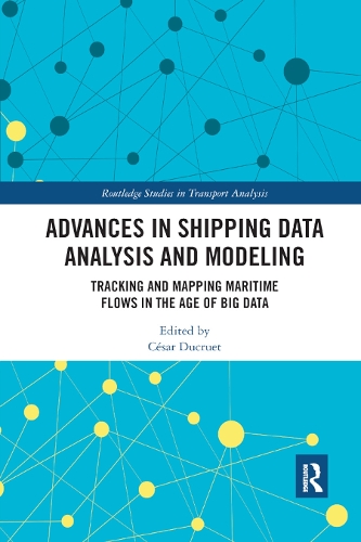 [object Object] «Advances in Shipping Data Analysis and Modeling: Tracking and Mapping Maritime Flows in the Age of Big Data» - фото №1