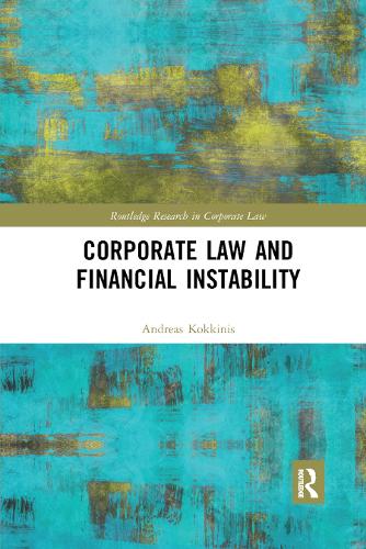 Бумажная книга «Corporate Law and Financial Instability», автор Андреас Коккинис - фото №1
