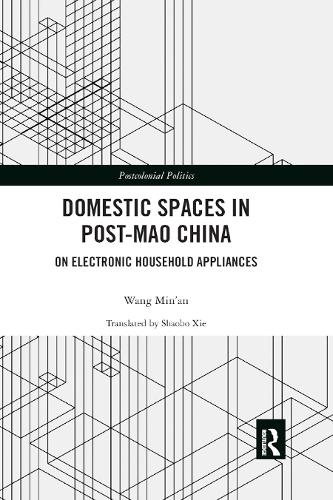 Бумажная книга «Domestic Spaces in Post-Mao China: On Electronic Household Appliances», автор Ван Минъань - фото №1