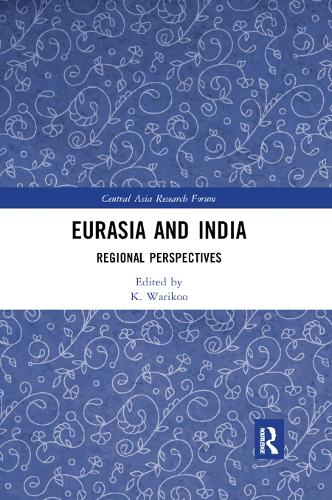 Бумажная книга «Eurasia and India: Regional Perspectives» - фото №1
