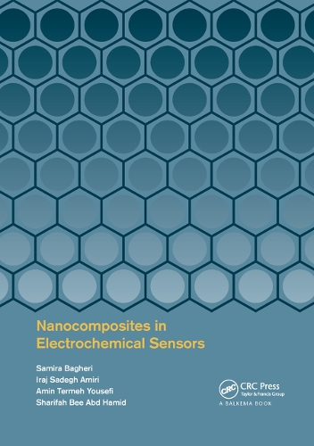 Бумажная книга «Nanocomposites in Electrochemical Sensors», авторов Амин Термех Юсефи, Ирадж Садег Амири, Самира Багери, Шарифа Би Абд Хамид - фото №1