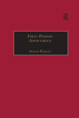 Бумажная книга «First-Person Anonymous: Women Writers and Victorian Print Media, 1830–1870», автор Алексис Исли - фото №1