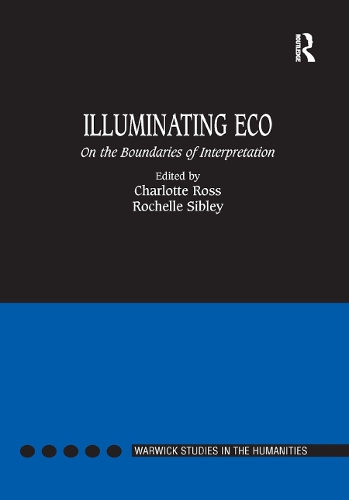 Бумажная книга «Illuminating Eco: On the Boundaries of Interpretation», автор Шарлотта Росс - фото №1