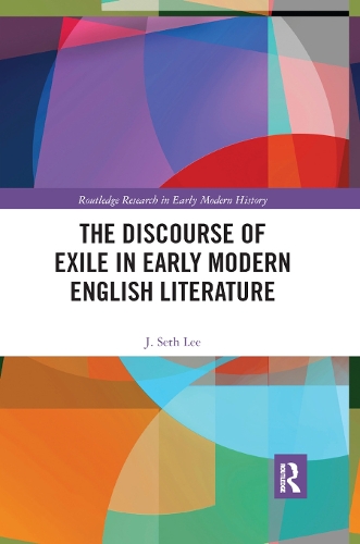 Бумажная книга «The Discourse of Exile in Early Modern English Literature» - фото №1
