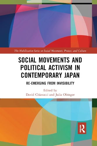 Бумажная книга «Social Movements and Political Activism in Contemporary Japan: Re-emerging from Invisibility» - фото №1
