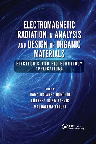Паперова книга «Electromagnetic Radiation in Analysis and Design of Organic Materials: Electronic and Biotechnology Applications» - фото №1