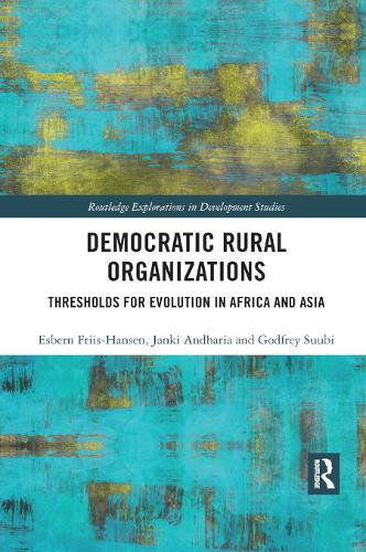 Бумажная книга «Democratic Rural Organizations: Thresholds for Evolution in Africa and Asia», авторов Эсберн Фриис-Хансен, Янки Андхария, Суби Годфри - фото №1