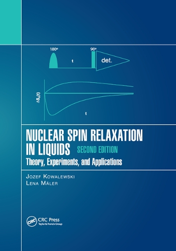 [object Object] «Nuclear Spin Relaxation in Liquids: Theory, Experiments, and Applications, Second Edition», авторов Юзеф Ковалевски, Лена Малер - фото №1