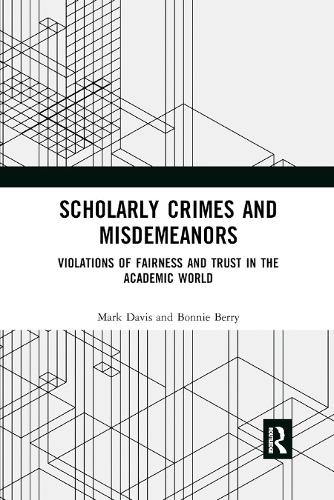 [object Object] «Scholarly Crimes and Misdemeanors: Violations of Fairness and Trust in the Academic World», авторов Бонни Берри, Марк Дэвис - фото №1