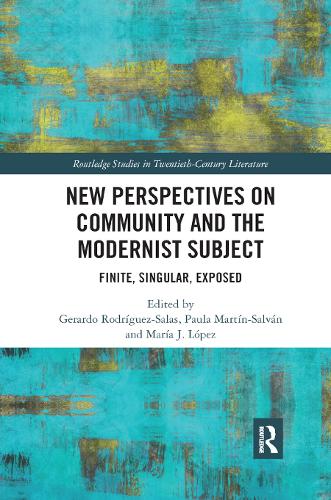 Бумажная книга «New Perspectives on Community and the Modernist Subject: Finite, Singular, Exposed» - фото №1