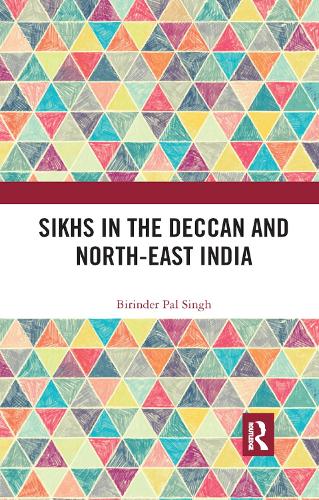 Бумажная книга «Sikhs in the Deccan and North-East India» - фото №1