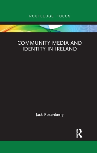Бумажная книга «Community Media and Identity in Ireland», автор Джек Розенберри - фото №1