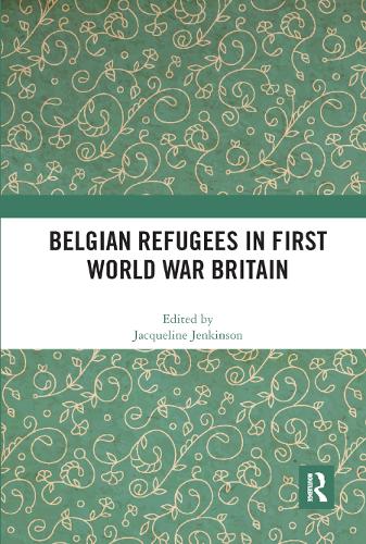 Бумажная книга «Belgian Refugees in First World War Britain» - фото №1