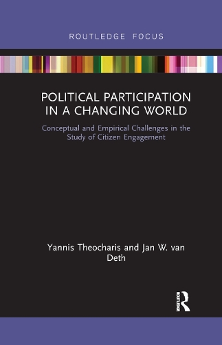 Бумажная книга «Political Participation in a Changing World: Conceptual and Empirical Challenges in the Study of Citizen Engagement», авторов Ян В. ван Дет, Яннис Теохарис - фото №1