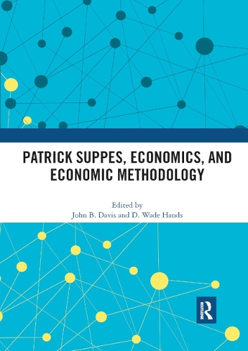 Бумажная книга «Patrick Suppes, Economics, and Economic Methodology» - фото №1