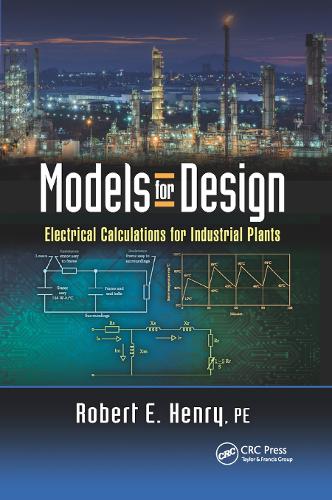 Паперова книга «Models for Design: Electrical Calculations for Industrial Plants» - фото №1