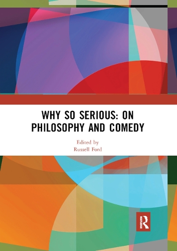 Бумажная книга «Why So Serious: On Philosophy and Comedy» - фото №1