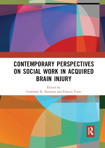 Бумажная книга «Contemporary Perspectives on Social Work in Acquired Brain Injury» - фото №1