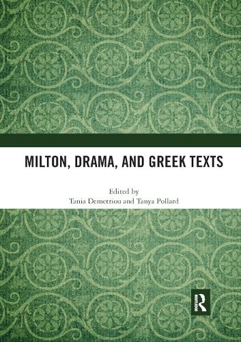 Бумажная книга «Milton, Drama, and Greek Texts» - фото №1