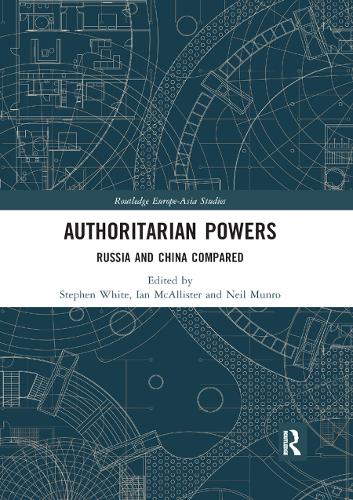 Паперова книга «Authoritarian Powers: Russia and China Compared» - фото №1