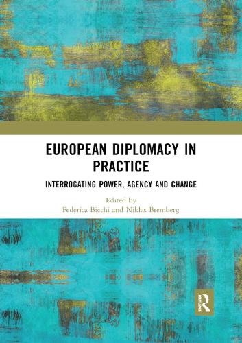Паперова книга «European Diplomacy in Practice: Interrogating Power, Agency and Change» - фото №1