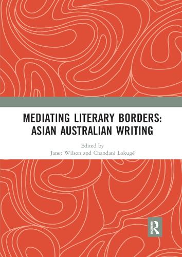 Бумажная книга «Mediating Literary Borders: Asian Australian Writing» - фото №1