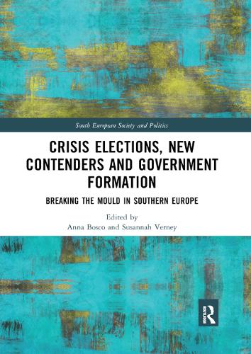 Паперова книга «Crisis Elections, New Contenders and Government Formation: Breaking the Mould in Southern Europe» - фото №1