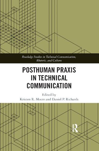 Бумажная книга «Posthuman Praxis in Technical Communication» - фото №1