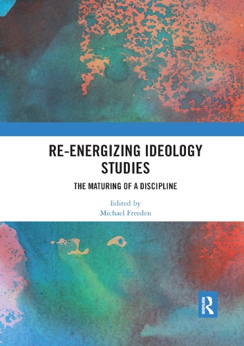 Бумажная книга «Re-energizing Ideology Studies: The maturing of a discipline» - фото №1