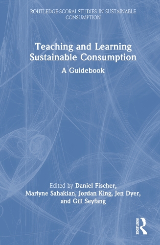 Бумажная книга «Teaching and Learning Sustainable Consumption: A Guidebook» - фото №1