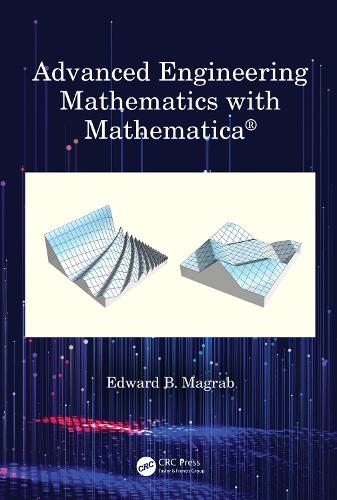 Паперова книга «Advanced Engineering Mathematics with Mathematica», автор Едвард Б. Маґраб - фото №1