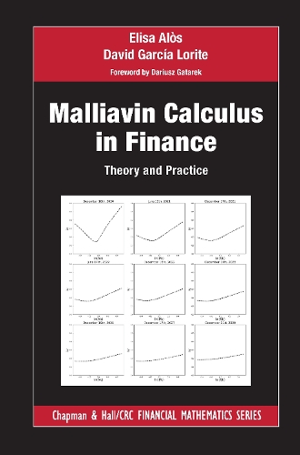 Бумажная книга «Malliavin Calculus in Finance: Theory and Practice», авторов Дэвид Гарсия Лорит, Элиза Алос - фото №1