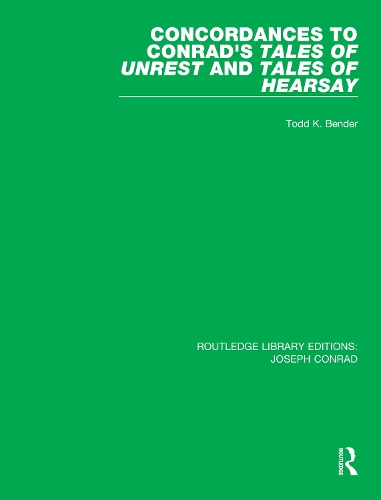 Бумажная книга «Concordances to Conrad's Tales of Unrest and Tales of Hearsay», автор Тодд К. Бендер - фото №1