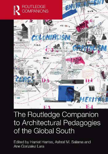 Бумажная книга «The Routledge Companion to Architectural Pedagogies of the Global South» - фото №1