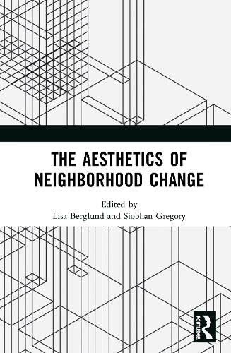 Бумажная книга «The Aesthetics of Neighborhood Change» - фото №1