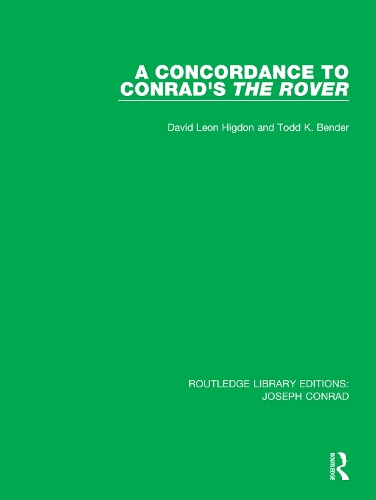 Бумажная книга «A Concordance to Conrad's The Rover», авторов Дэвид Леон Хигдон, Тодд К. Бендер - фото №1