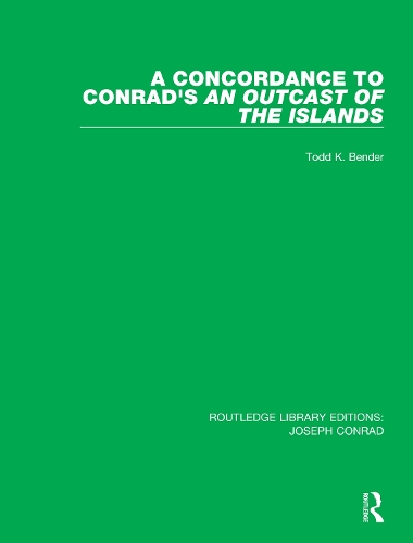 Бумажная книга «A Concordance to Conrad's An Outcast of the Islands», автор Тодд К. Бендер - фото №1