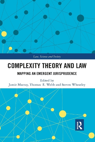 [object Object] «Complexity Theory and Law: Mapping an Emergent Jurisprudence» - фото №1