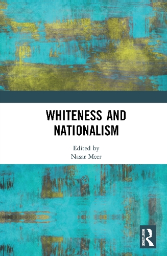 Бумажная книга «Whiteness and Nationalism» - фото №1
