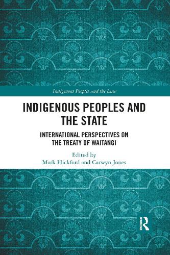 Паперова книга «Indigenous Peoples and the State: International Perspectives on the Treaty of Waitangi», автор Карвін Джонс - фото №1
