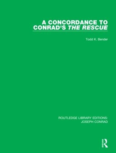Бумажная книга «A Concordance to Conrad's The Rescue», автор Тодд К. Бендер - фото №1