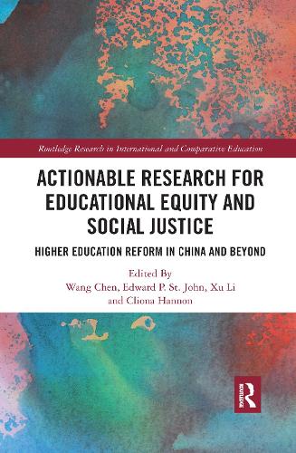 Паперова книга «Actionable Research for Educational Equity and Social Justice: Higher Education Reform in China and Beyond» - фото №1