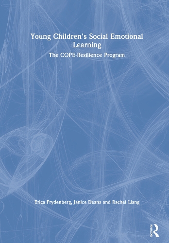 Бумажная книга «Young Children's Social Emotional Learning: The COPE-Resilience Program», авторов Дженис Динс, Рэйчел Лян - фото №1