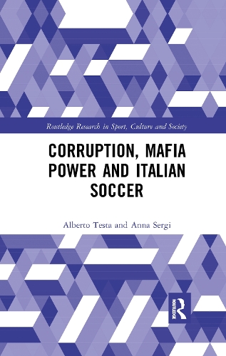 Бумажная книга «Corruption, Mafia Power and Italian Soccer», авторов Альберто Теста, Анна Серги - фото №1