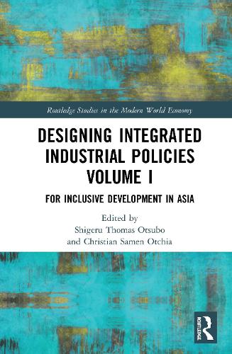 Бумажная книга «Designing Integrated Industrial Policies Volume I: For Inclusive Development in Asia» - фото №1