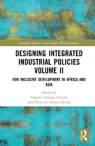 Бумажная книга «Designing Integrated Industrial Policies Volume II: For Inclusive Development in Africa and Asia» - фото №1