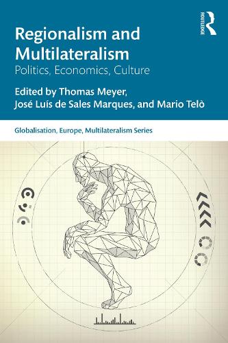 Паперова книга «Regionalism and Multilateralism: Politics, Economics, Culture» - фото №1