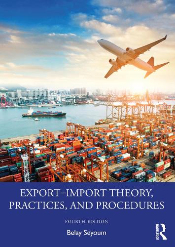 Паперова книга «Export–Import Theory, Practices, and Procedures», автор Белай Сеюм - фото №1