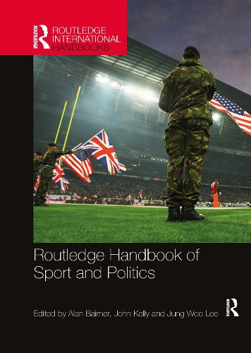 Бумажная книга «Routledge Handbook of Sport and Politics» - фото №1